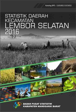 Statistik Daerah Kecamatan Lembor Selatan 2016